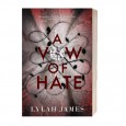 A Vow Of Hate: An Arranged Marriage Romance Paperback by Lylah James