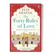 The Forty Rules of Love Paperback by Elif Shafak