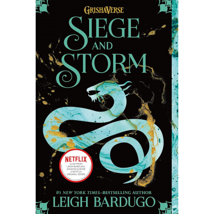 Siege and Storm (The Shadow and Bone Trilogy, 2) Paperback by Leigh Bardugo