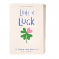 Love & Luck Book by Jenna Evans Welch