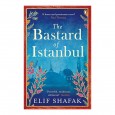 The Bastard of Istanbul By Elif Shafak