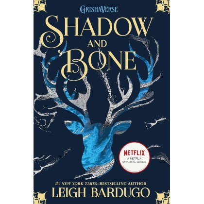 Shadow and Bone by Leigh Bardugo