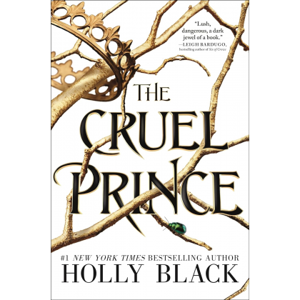 The Cruel Prince by Holly Black