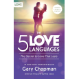 The 5 Love Languages: The Secret to Love that Lasts by Cary Chapman